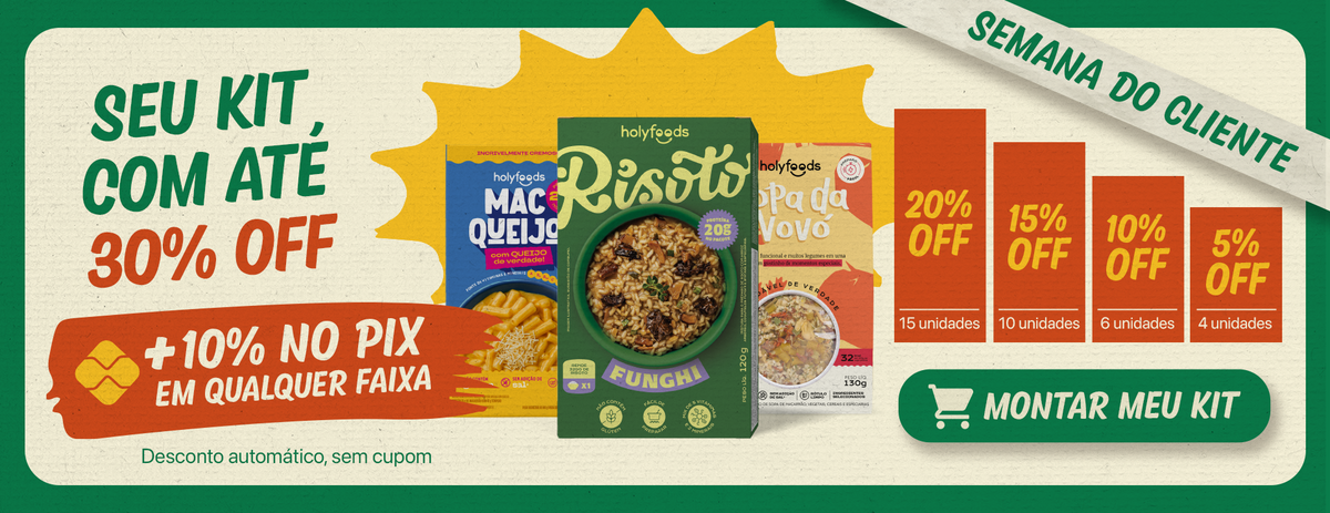 Conheça as ofertas HolyFoods