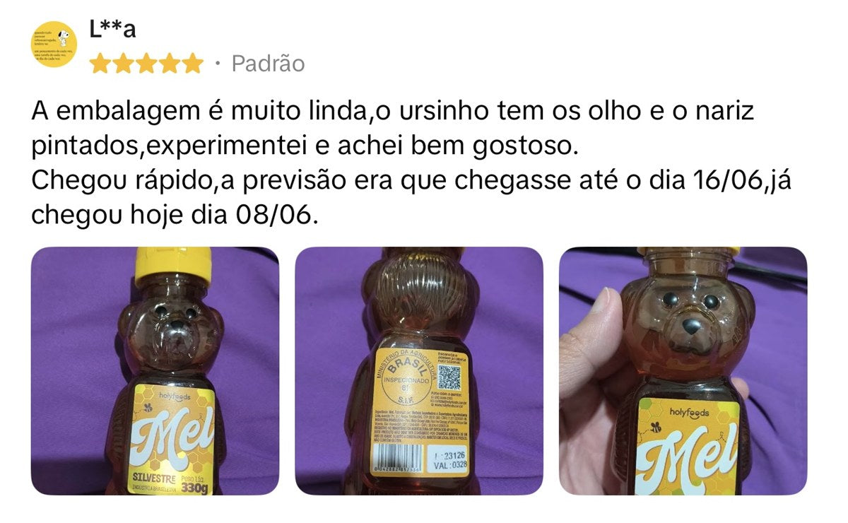 A embalagem é muito linda, o ursinho tem os olho e o nariz pintados, experimentei e achei bem gostoso. Chegou rápido, a previsão era que chegasse até o dia 16/06, já chegou hoje dia 08/06. — L**a · 5 estrelas